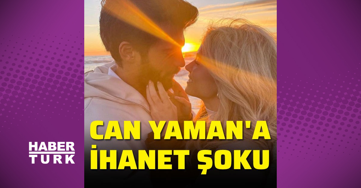 Can Yaman'a ihanet şoku!