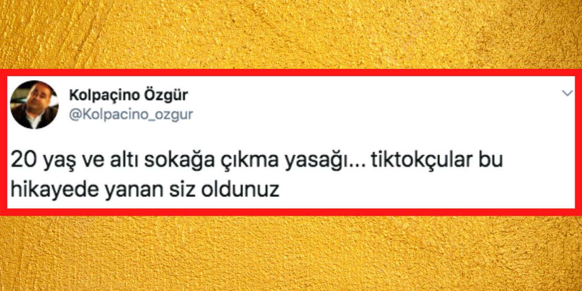 20 Yaş Altına Gelen Sokağa Çıkma Yasağını Dillerine Dolayarak Güldüren 15 Kişi