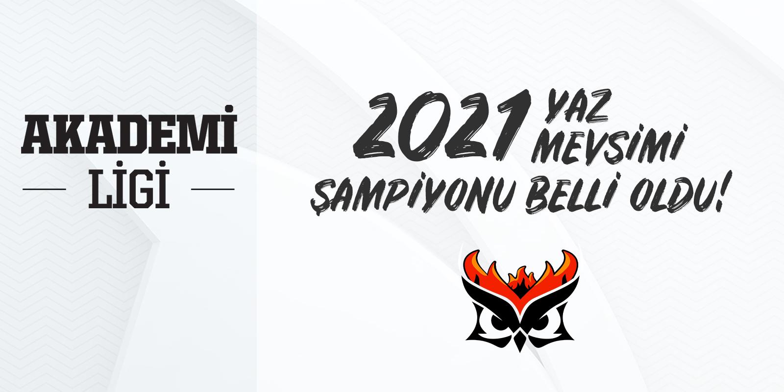 Akademi Ligi 2021 Yaz Mevsimi Şampiyonu Papara SuperMassive Blaze Oldu!