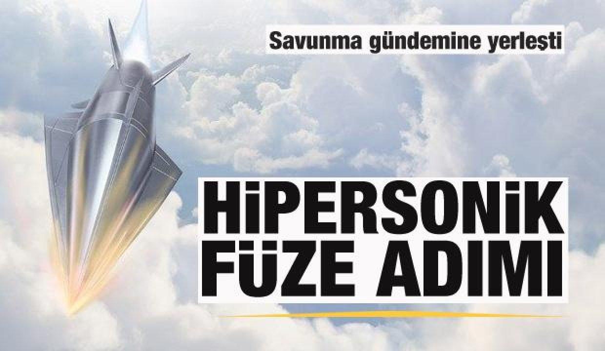 Savunmada hipersonik füze çılgınlığı! Bir dev daha açıkladı