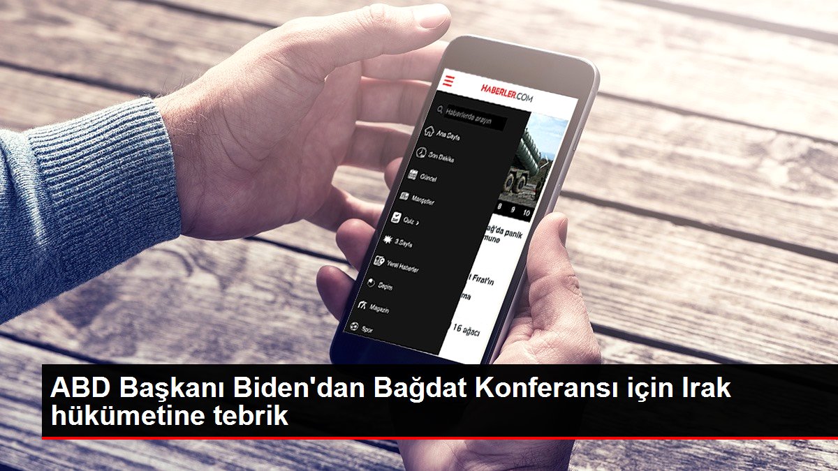 ABD Lideri Biden'dan Bağdat Konferansı için Irak hükümetine tebrik