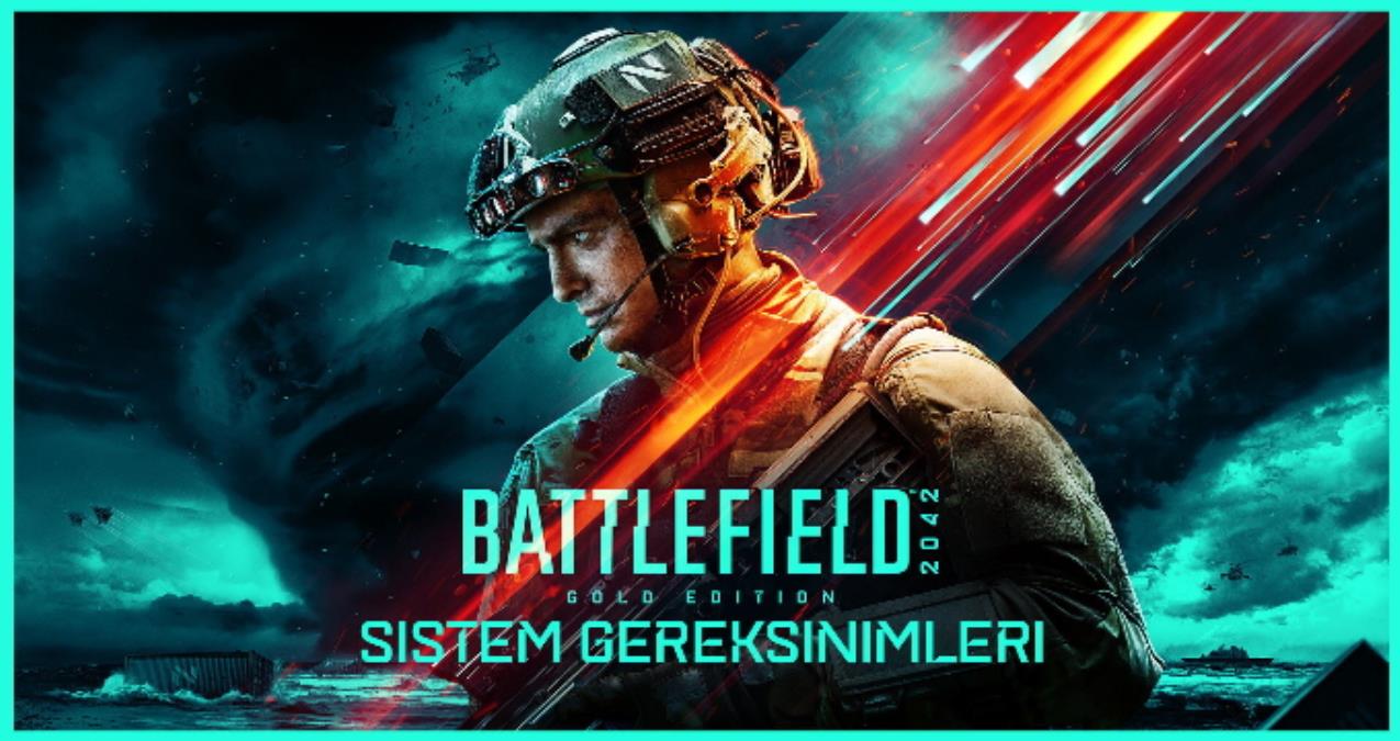 Battlefield 2042 sistem ihtiyaçları 2022! Battlefield 2042 kaç GB?