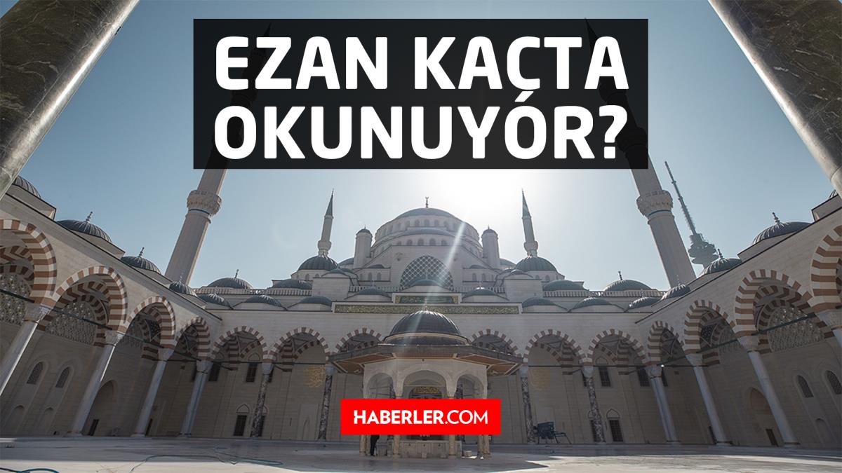 Adana sabah, öğlen, ikindi, akşam, yatsı ezanı saat kaçta? Namaz saatleri: Bugün 17 Mayıs 2022 Adana namaz vakitleri!