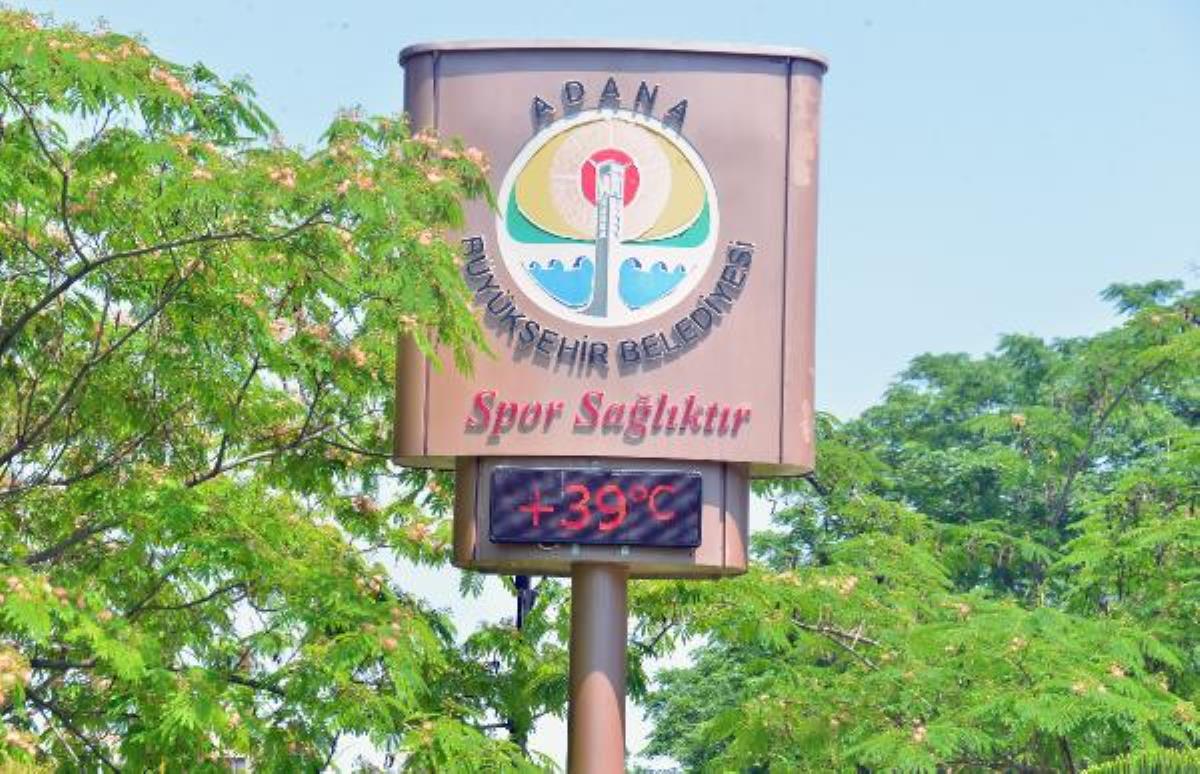 Adana'da hava sıcaklığı 40 dereceye dayandı