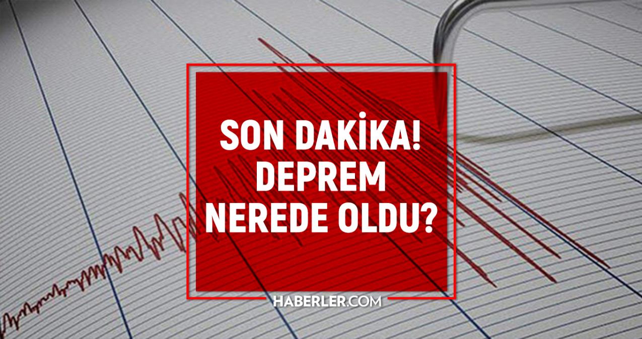 Adıyaman'da zelzele mi oldu? SON DAKİKA! Son Depremler! Bugün 13 Mayıs AFAD ve Kandilli zelzele listesi