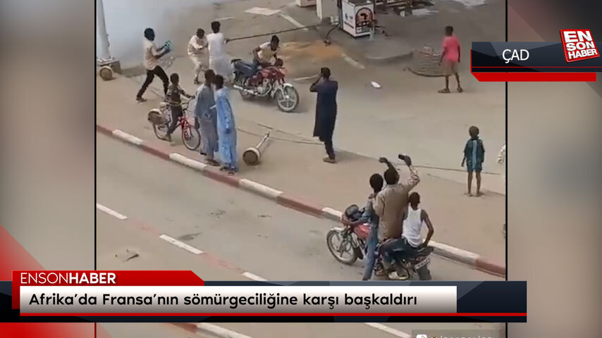 Afrika’da Fransa’nın sömürgeciliğine karşı başkaldırı