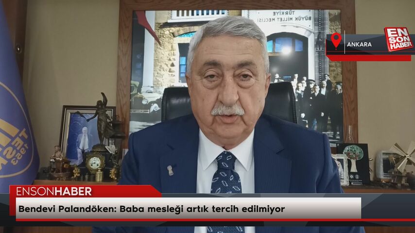 Bendevi Palandöken: Baba mesleği artık tercih edilmiyor