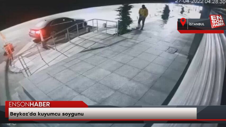 Beykoz'da kuyumcu soygunu