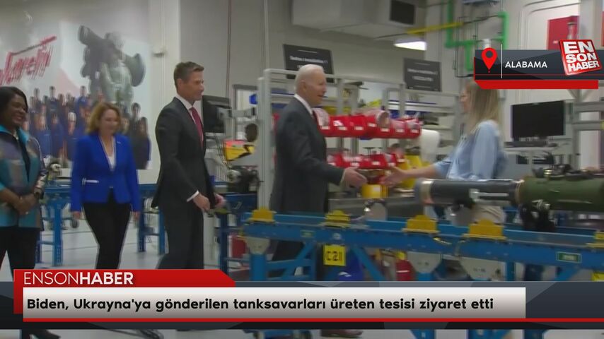 Biden, Ukrayna'ya gönderilen tanksavarları üreten tesisi ziyaret etti