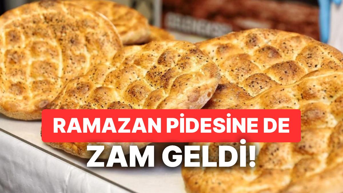 2023 Ramazan Pidesi Fiyatları Muhakkak Oldu: Ramazan Pidesi Ne Kadar, Artırım Geldi mi?