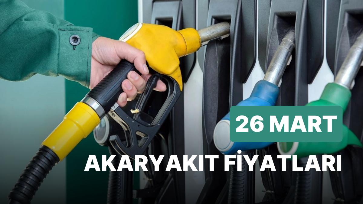 26 Mart Pazar Yeni Akaryakıt Fiyatları: Brent Petrol, LPG, Motorin, Akaryakıt Fiyatı Ne Kadar Oldu?