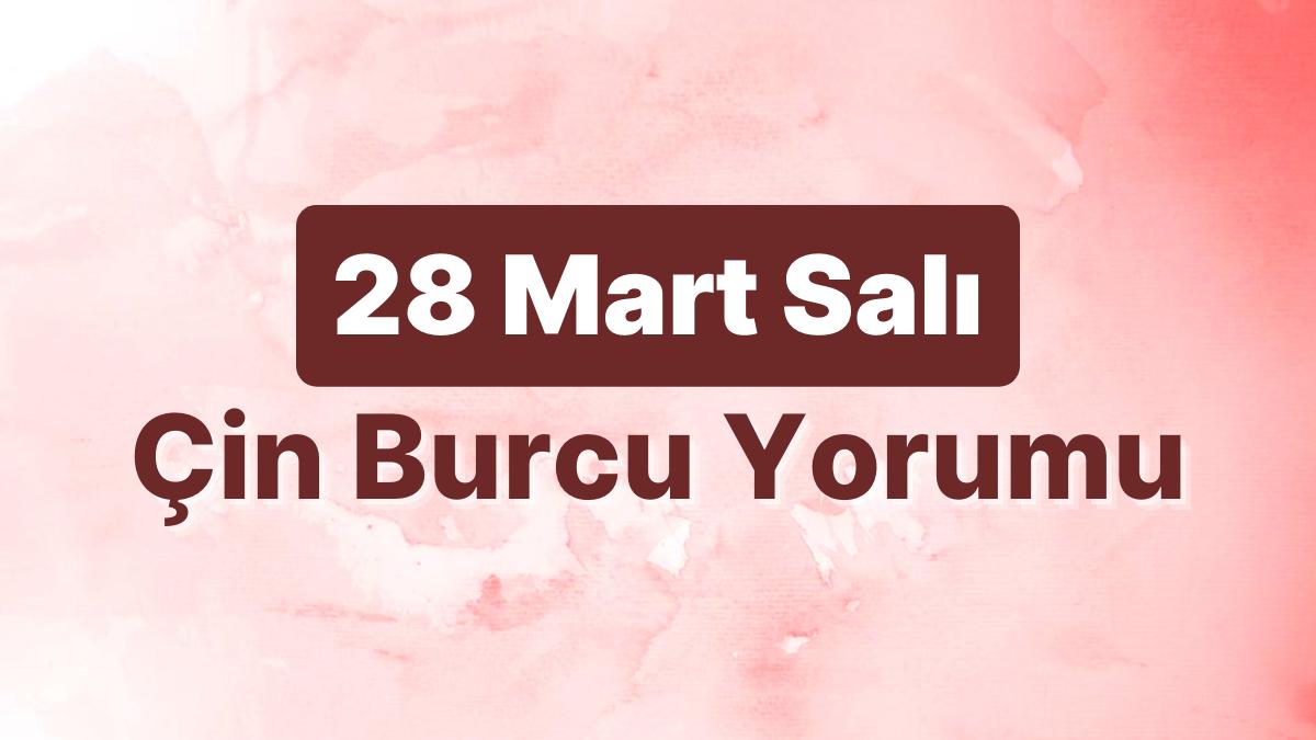 28 Mart Salı Çin Burcuna Nazaran Günün Nasıl Geçecek?