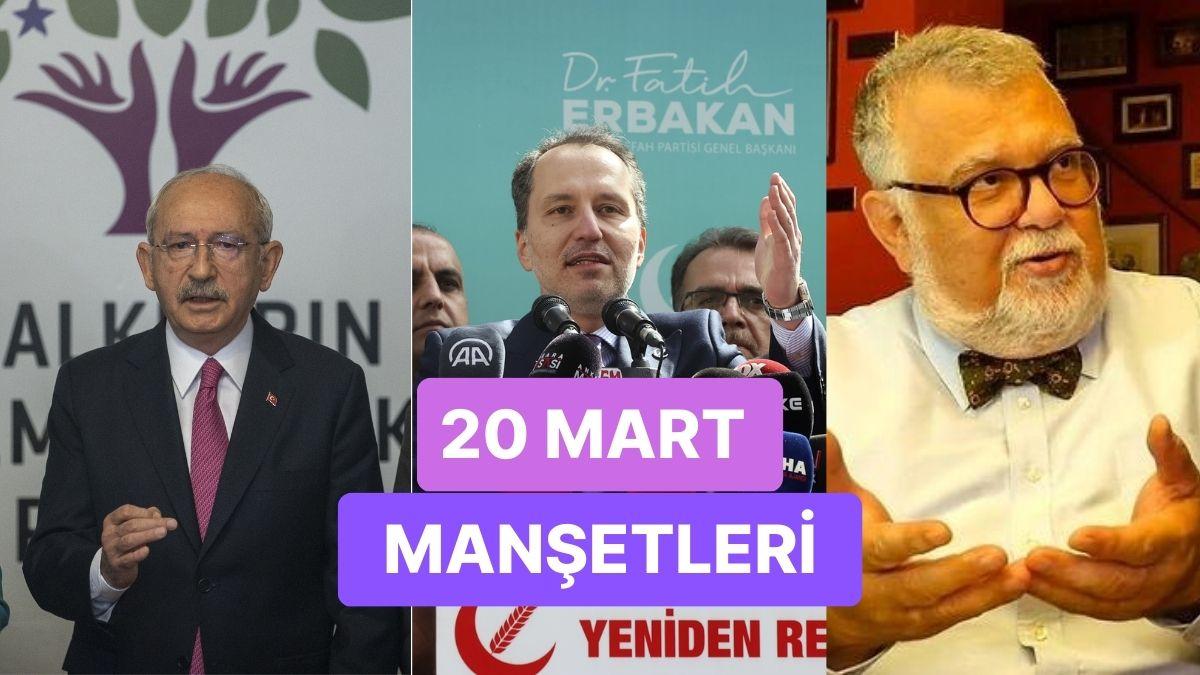 Bugün Neler Yaşandı? Günün En Çok Konuşulan ve Tartışılan Haberleri ile Toplumsal Medyanın Gündemi (20 Mart 2023)