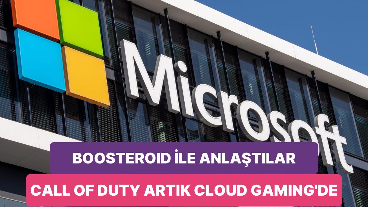 Onu Da Bağladı! Microsoft Boosteroid İle 10 Yıllık Muahedeye Vardı