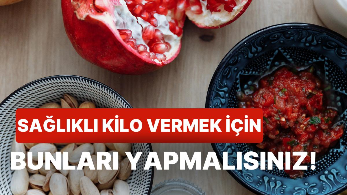 Ramazanda Sağlıklı Bir Formda Kilo Vermek İstiyorsanız İşte Yapmanız Gerekenler!