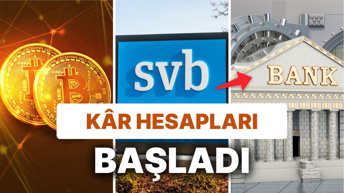 SVB Batışında 465 Milyar Dolar Havaya Uçarken Bitcoin ve Büyük Bankalar Kar Hesabı Yapıyor