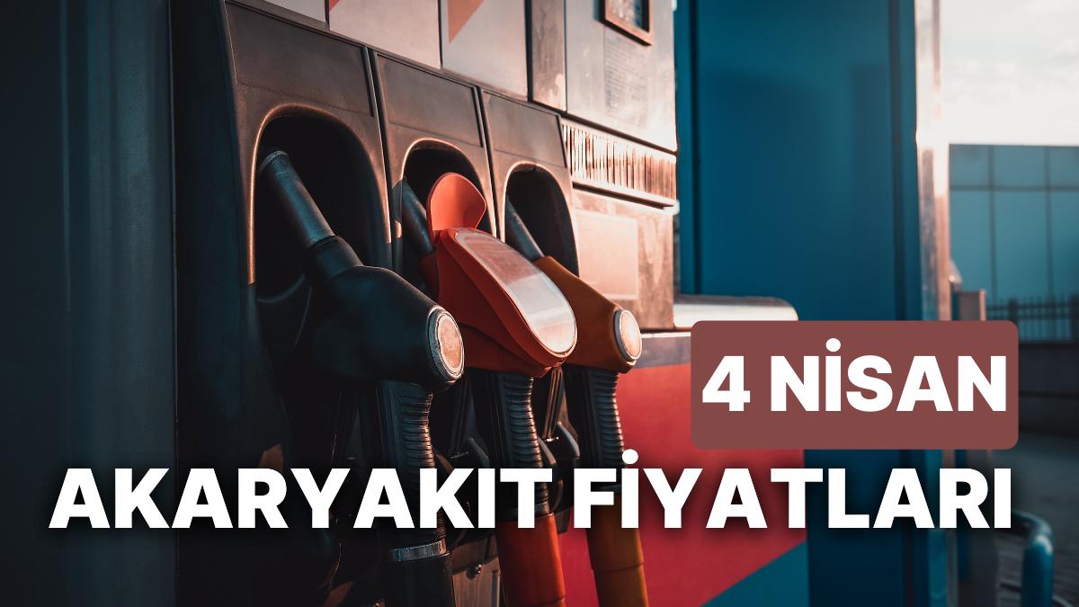 4 Nisan Salı Yeni Akaryakıt Fiyatları: Brent Petrol, LPG, Motorin, Akaryakıt Fiyatı Ne Kadar Oldu?