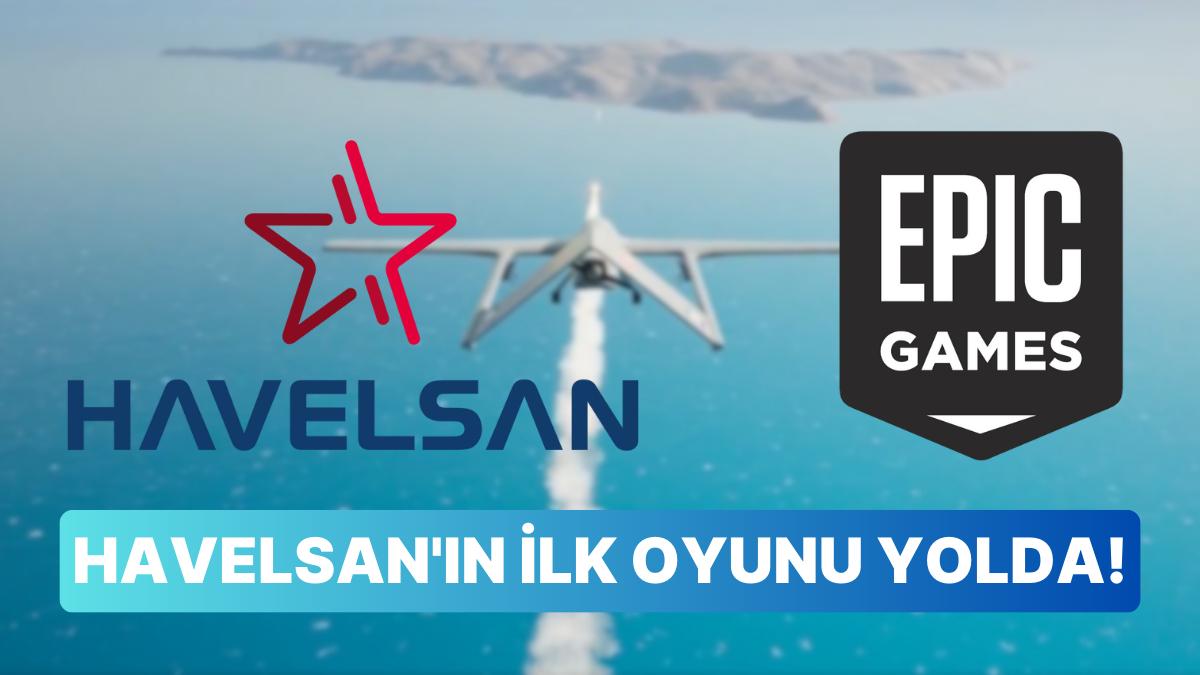 HAVELSAN Malazgirt ile Oyun Dünyasında: Epic Games ile Paydaşlık Kuruldu