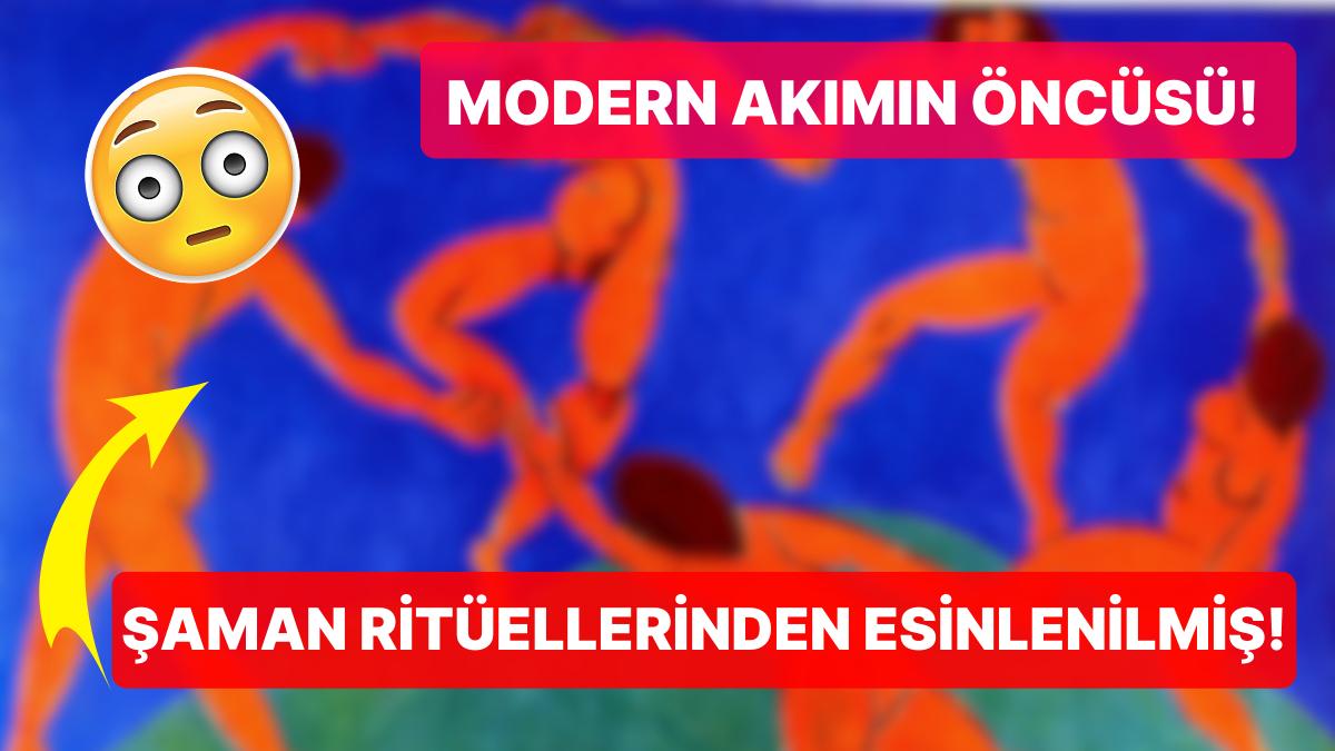 Henri Matisse'nin Meşhur "Dans" Tablosuna Dair Daha Evvel Duymamış Olabileceğiniz Ayrıntılar