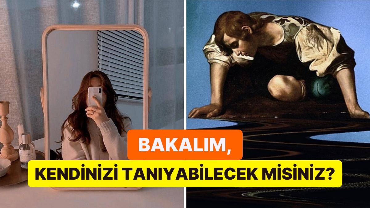 Ayna Benlik Teorisinin Kendinize Bakış Açınızı Nasıl Değiştirdiğine İnanamayacaksınız!