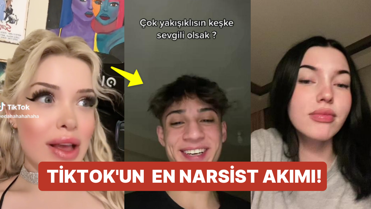 Benimle Sevgili Olunmaz: TikTok'un Yeni Akımı Kendileriyle Neden Sevgili Olunmayacağını Yorumlattı!