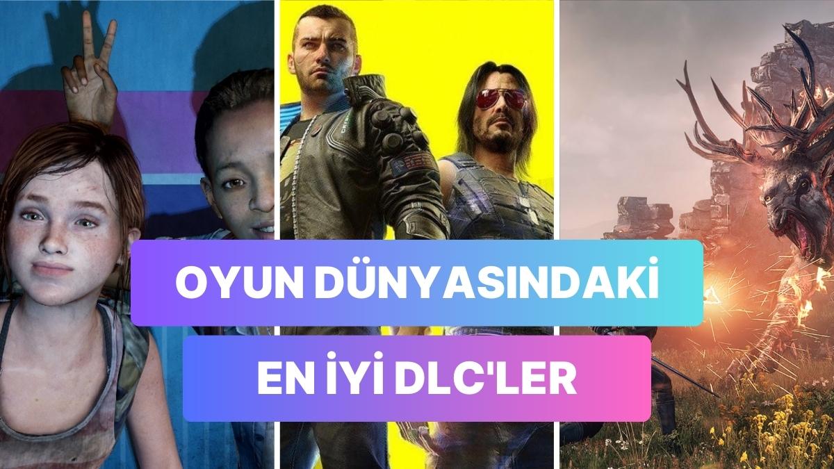 Bir Öyküden Daha Fazlası: Oyunlara Çıkartılmış En Yeterli 10 DLC'yi Söylüyoruz!