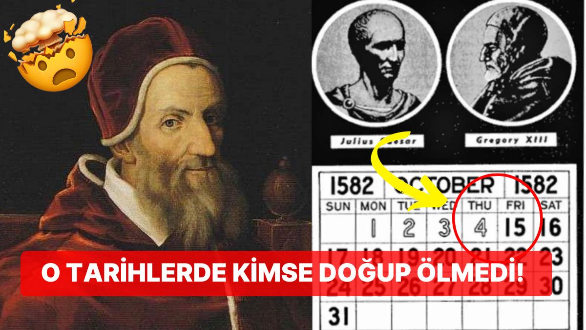 Dünyadan 10 Gün Silindi! Takvimlerde 1582 Yılında Neden Eksik Günler Bulunuyor?