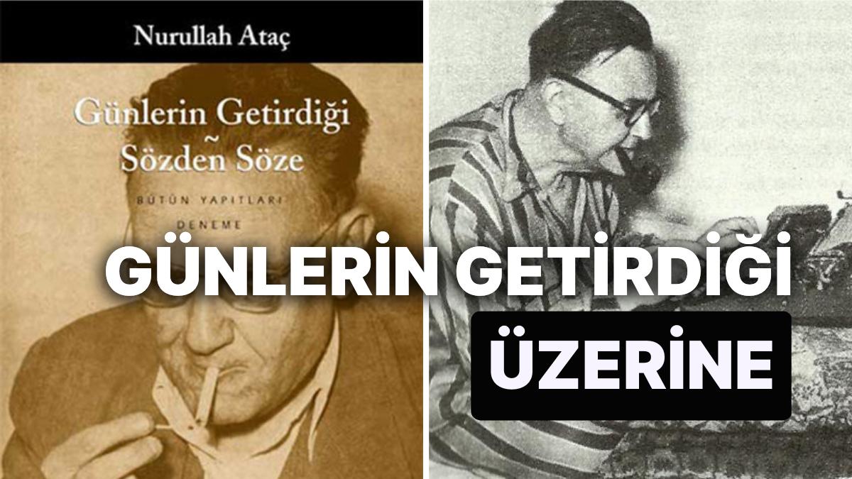 Günlerin Getirdiği Konusu Nedir, Çeşidi Nedir? Günlerin Getirdiği Kimin Yapıtıdır?