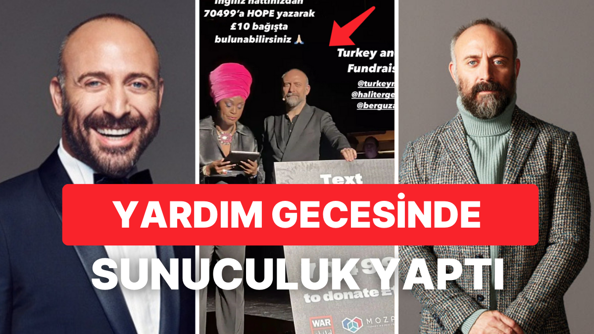 Halit Ergenç, Londra'da Depremzedeler İçin Düzenlenen Yardım Gecesinde Misyon Aldı!