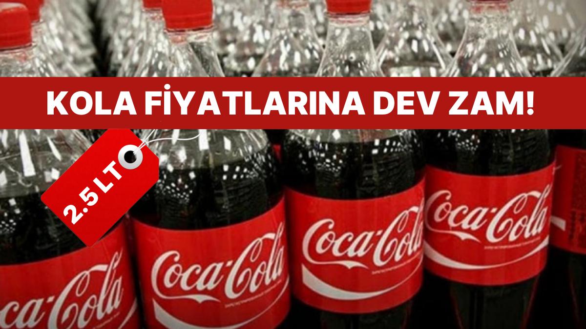 Kola Fiyatlarına Dev Artırım: 2.5 Litrelik Coca Cola Fiyatı Duyanı Şaşkına Çevirdi!