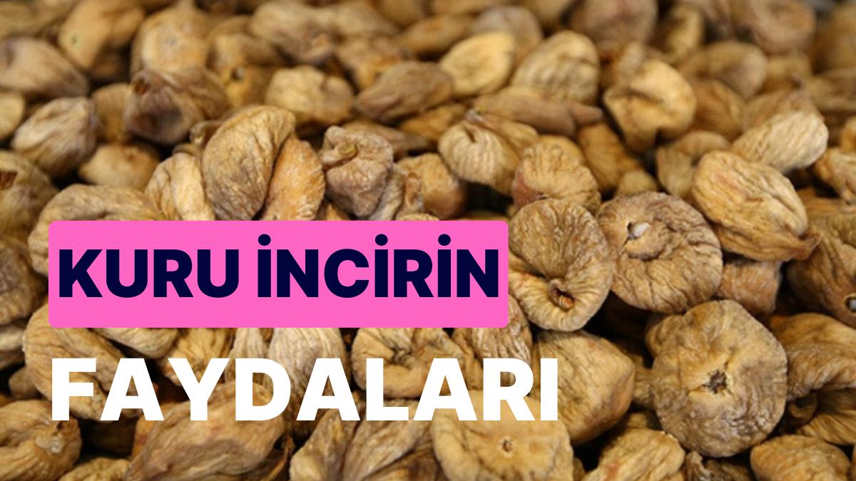 Kuru İncirin Yararları: Vitamin ve Mineral Açısından Çok Varlıklı Kuru İncir Hakkında Merak Edilenler