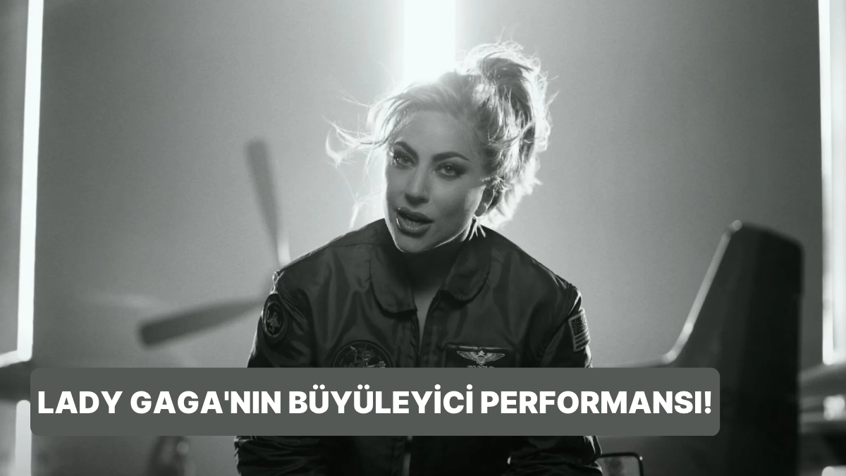 Lady Gaga’nın Unutulmaz “Hold My Hand” Performansı İzleyen Herkesi Büyüledi!