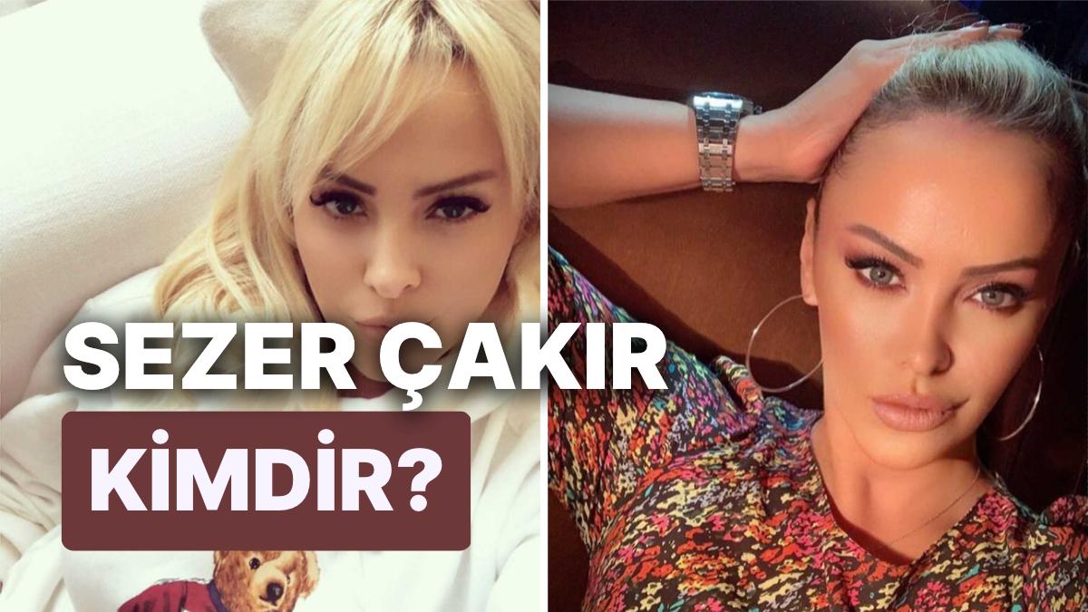 Sezer Çakır Kimdir, Ne İş Yapıyor? Sezer Çakır'ın Hayatına Dair Ayrıntılar