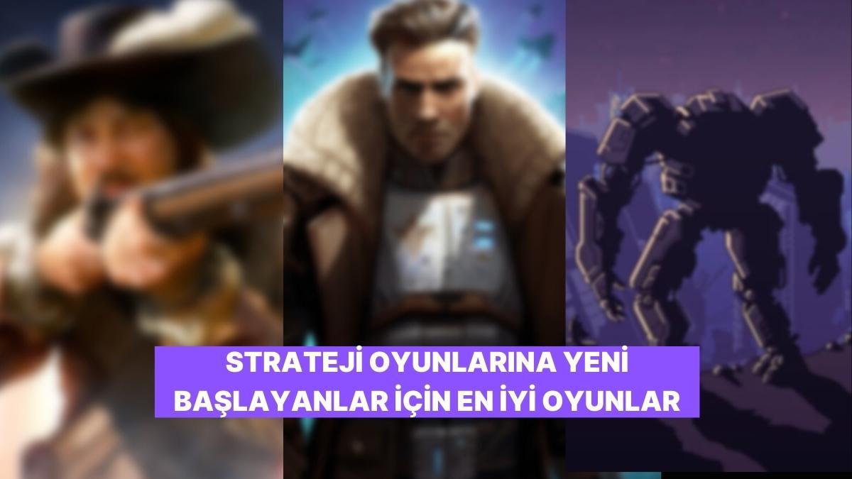 Strateji Oyunlarına Yeni Başlayanlar İçin En Yeterli Oyunlar