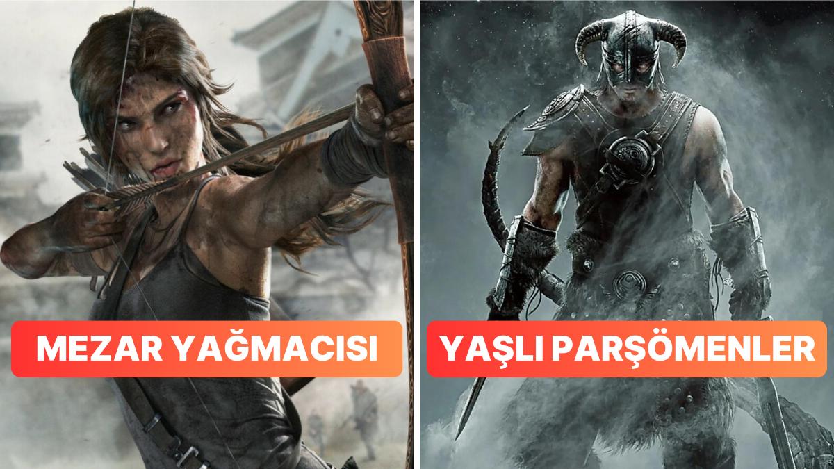 Tomb Raider Oldu Mezar Yağmacısı: Tanınan Oyunların İsimleri Türkçe Olsa Nasıl Olurdu?