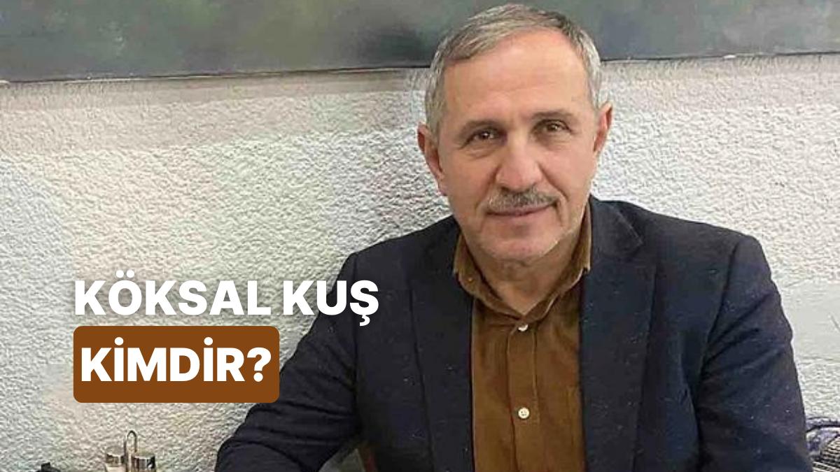 UID Genel Lideri Köksal Kuş Kimdir, Kaç Yaşında? Köksal Kuş Mesleği Nedir?