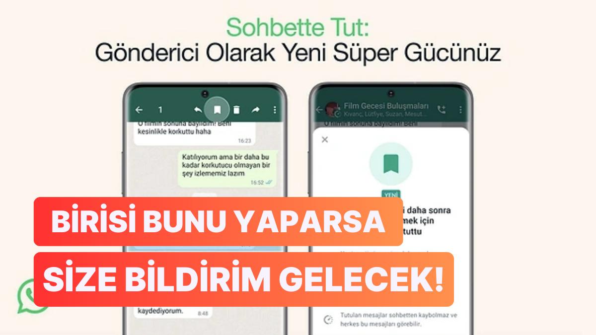 WhatsApp'ın Duyurduğu "Sohbette Tut" Özelliği ile Müddetli Bildiriler Bile Sohbette Kalabilecek