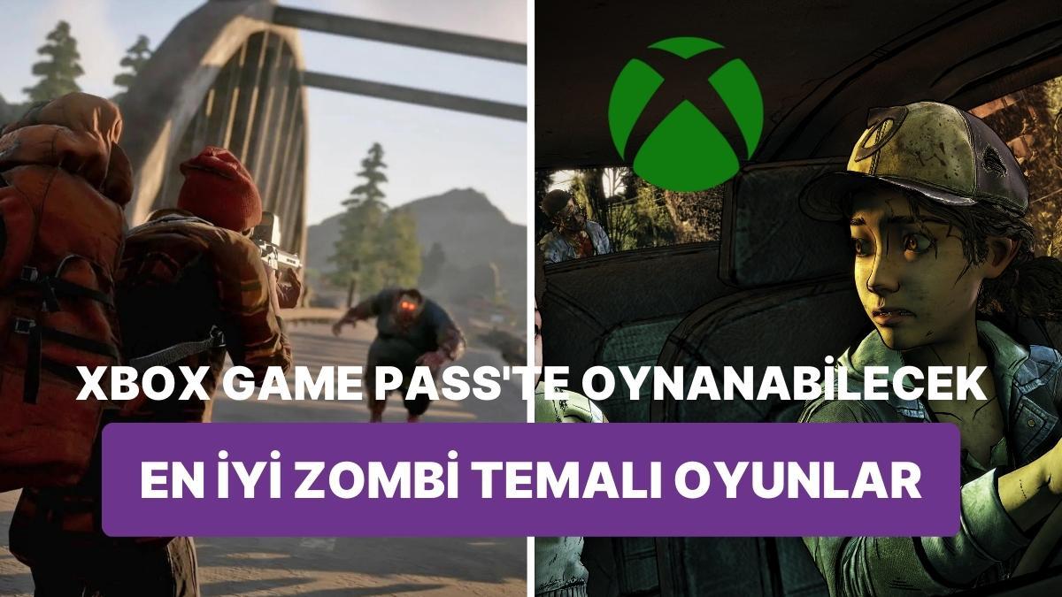 Xbox Game Pass İçerisinde Oynayabileceğiniz En Güzel 10 Zombi Oyunu