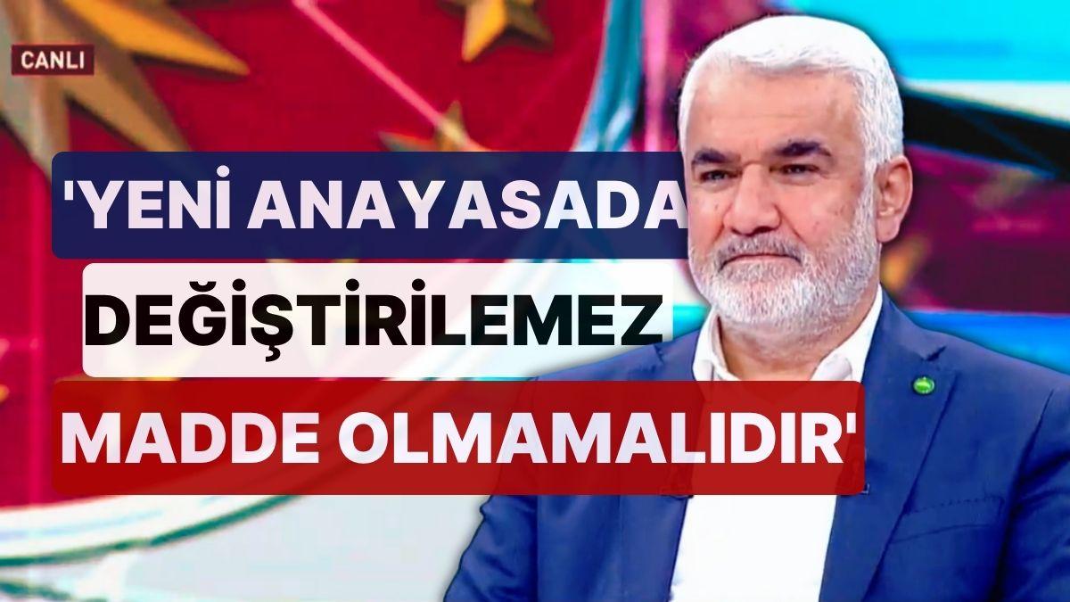 Zekeriya Yapıcıoğlu'ndan 'İlk 4 Madde' Eleştirisi: 'Yeni Anayasada Değiştirilemez Husus Olmamalıdır'