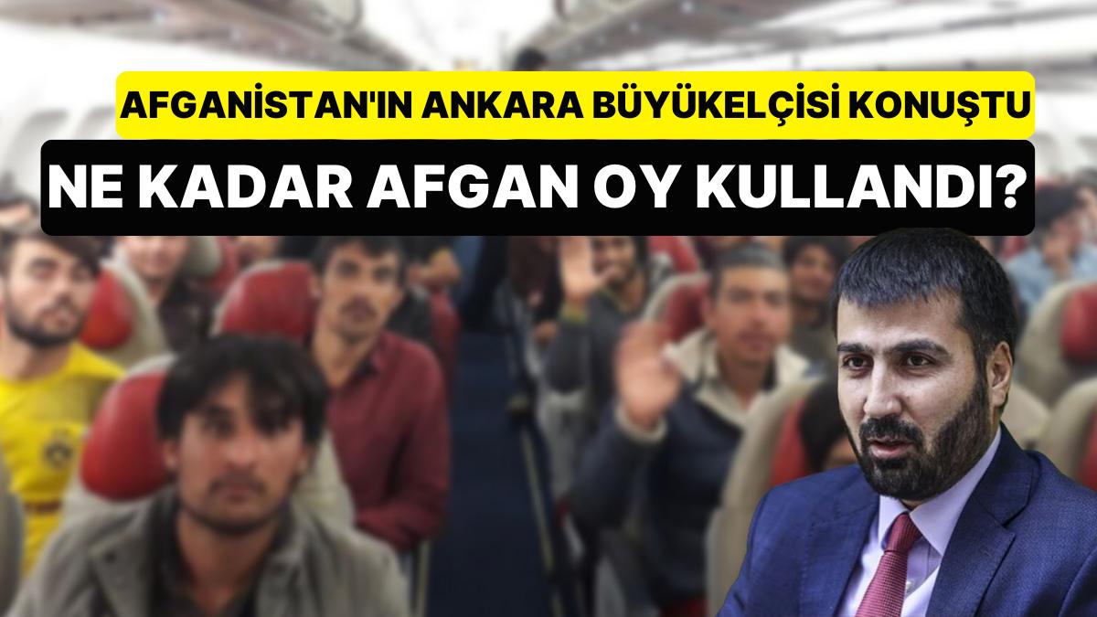 Afganistan’ın Ankara Büyükelçisi, Seçimlerde Oy Kullanan Afgan Sayısını Açıkladı