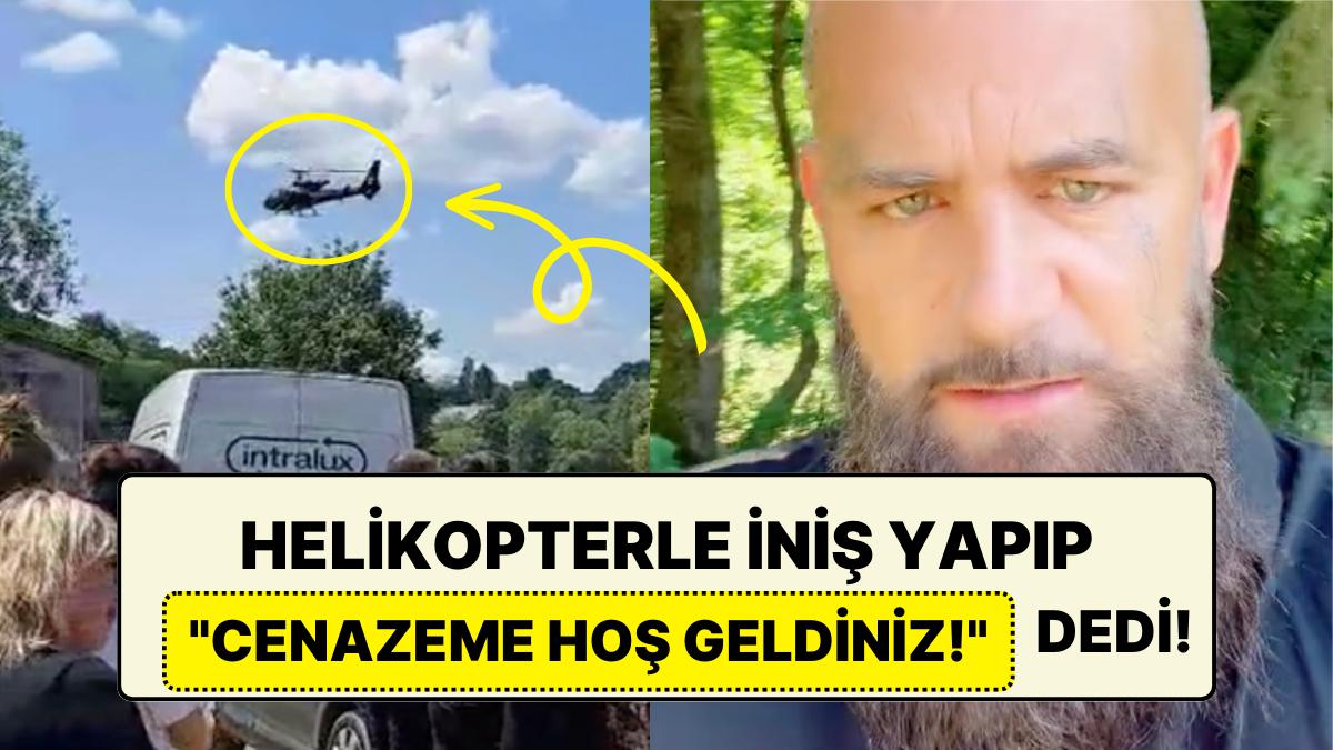 Ailesine Ders Vermek İçin Ölmüş Üzere Yapıp Cenazesine Helikopterle Gelen Adam "Bu Kadar da Olmaz" Dedirtti!