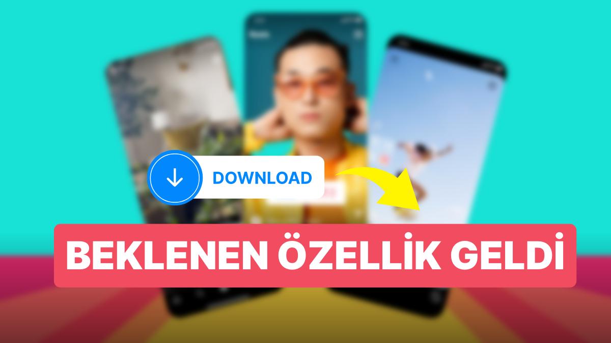 Artık Mümkün! Instagram'da Reels Görüntüleri Uygulama İçinden İndirilebilir Hale Geldi