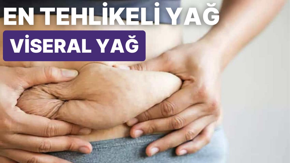 En Tehlikeli Yağların Başında Gelen Karın Yağları Hakkında Bilmeniz Gerekenler