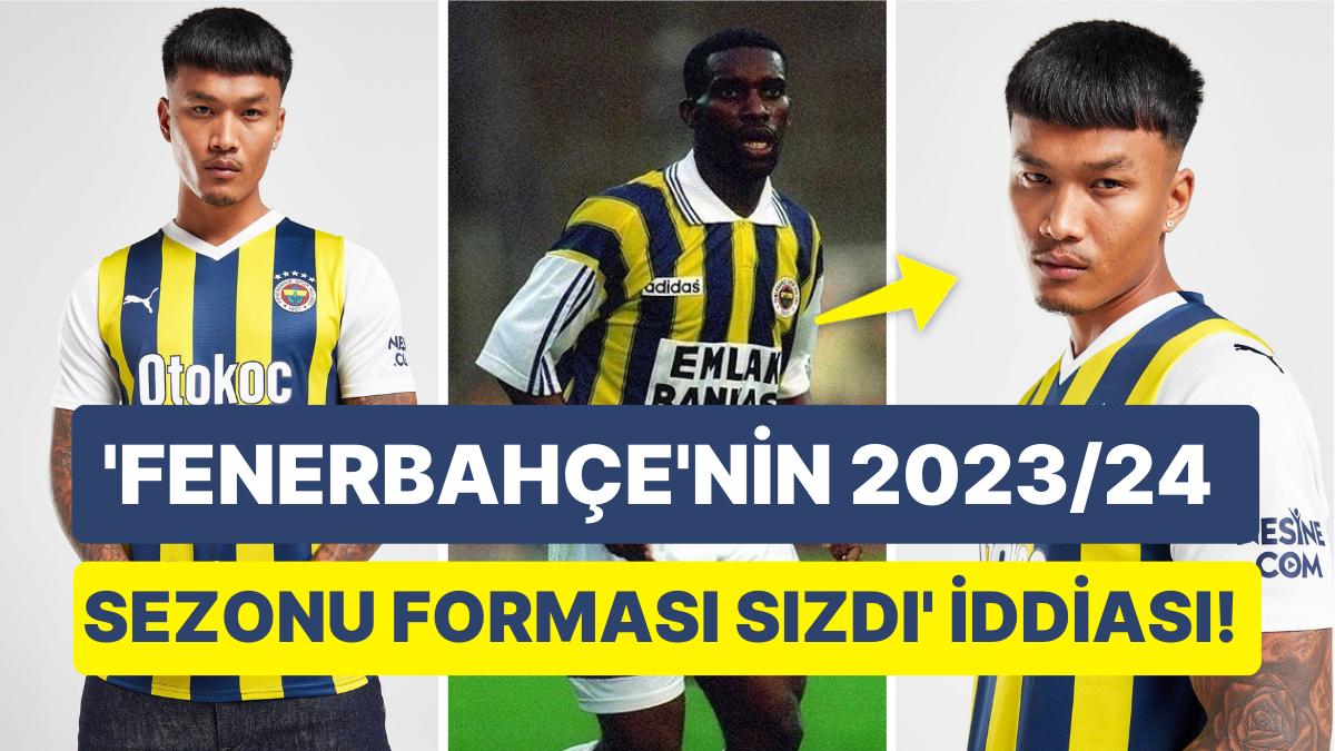 Fenerbahçe'nin 2023/24 Dönemine İlişkin Olduğu Argüman Edilen Forması Sarı-Lacivertlileri İkiye Böldü!