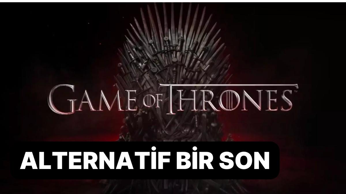 Finaliyle Hayal Kırıklığına Uğratan Game of Thrones'a Alternatif Bir Son Yazdırdık