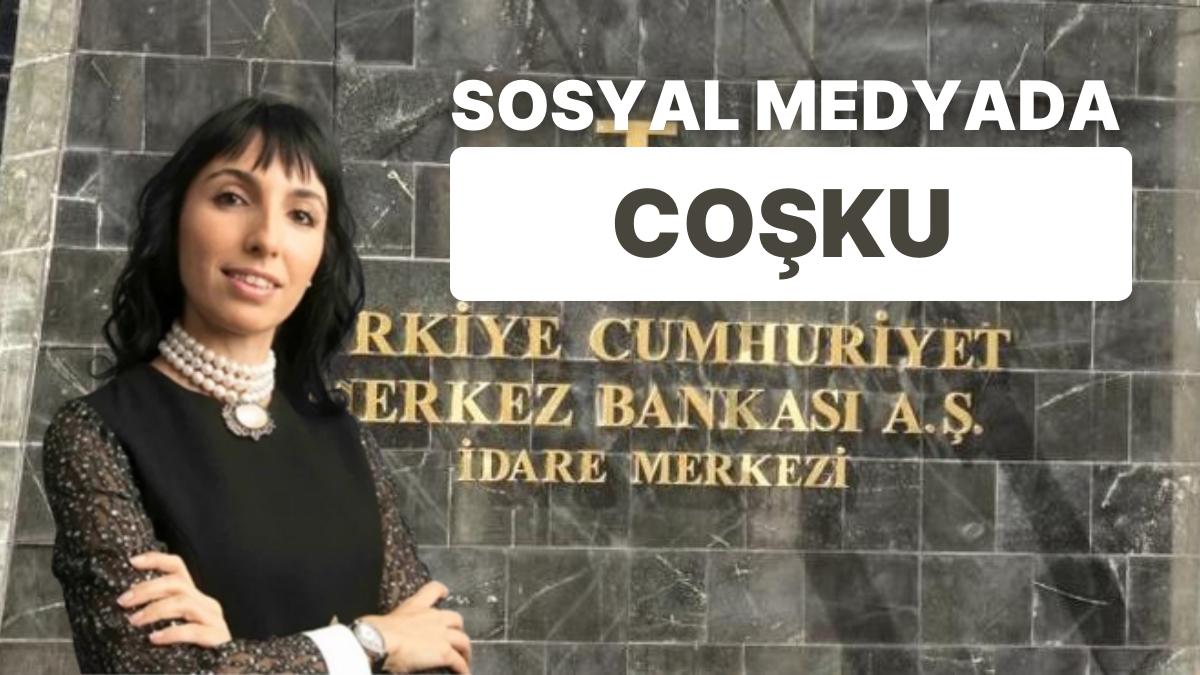 Hafize Gaye Erkan'ın Merkez Bankası Lideri Olmasıyla Toplumsal Medyada Dolara Müdahaleler Coştu