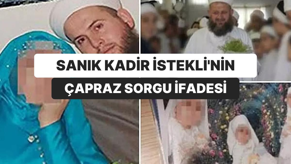 Hiranur Vakfı’nda Çocuk İstismarı Davası: Sanık Kadir İstekli’nin Tabiri Ortaya Çıktı