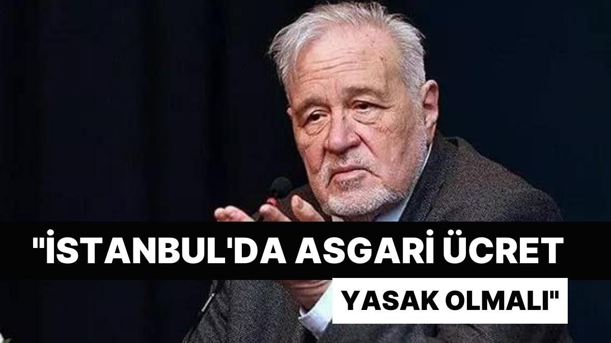 İlber Ortaylı, İstanbul'da Minimum Fiyatın Yasaklanmasını İstedi