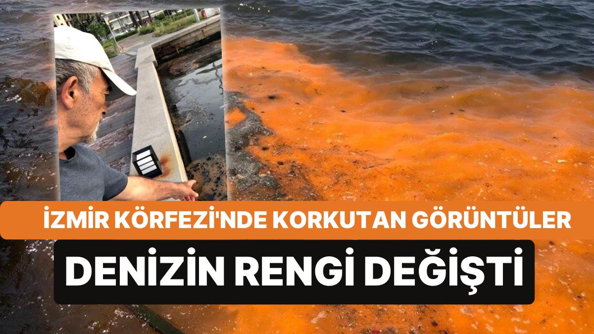 İzmir Körfezi'nde Huzursuz Eden Renk Değişimi