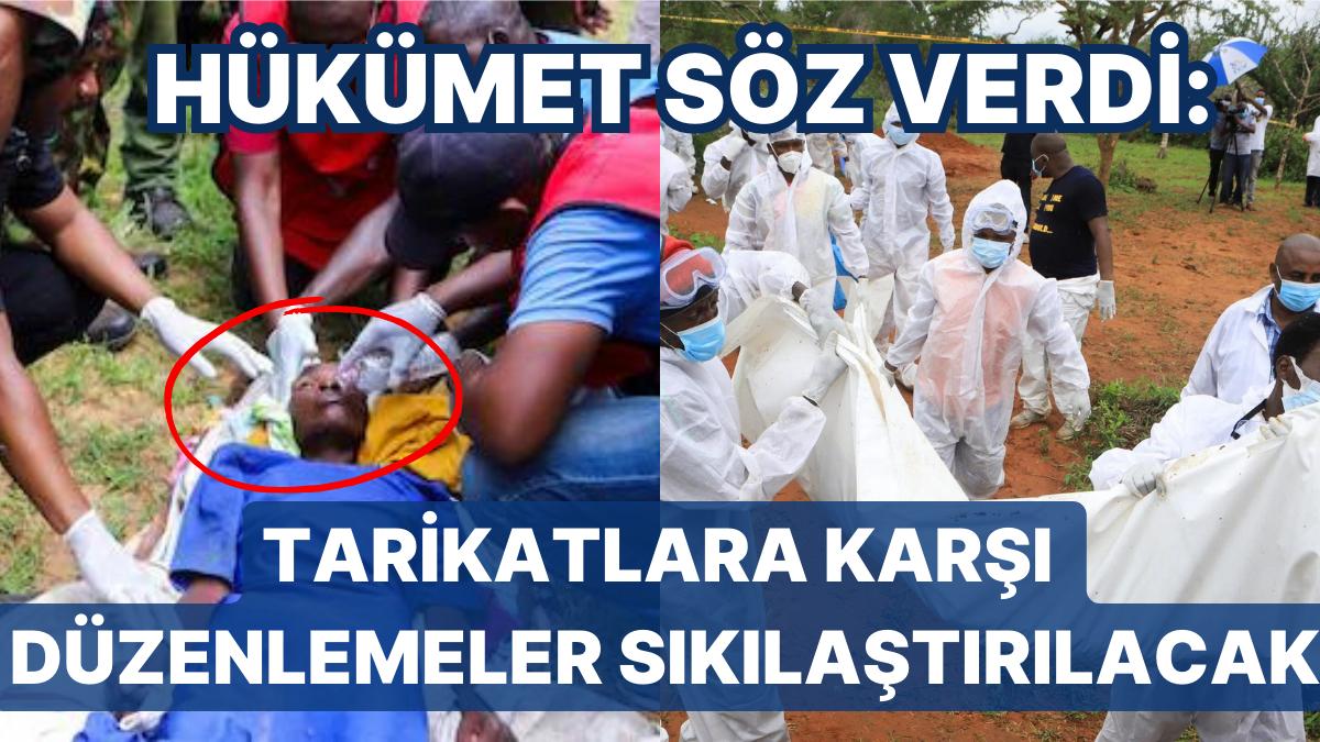 Müritleri Açlıktan Ölmeye Teşvik Ediyorlar: Kenya'daki Açlık Tarikatında 300'den Fazla Meyyit Bulundu